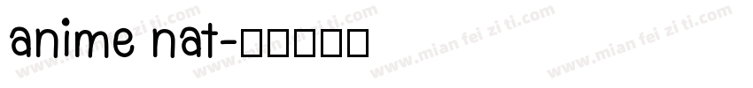 anime nat字体转换